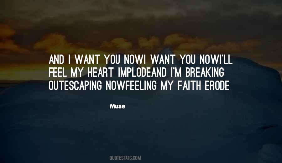 Want You Now Quotes #890906