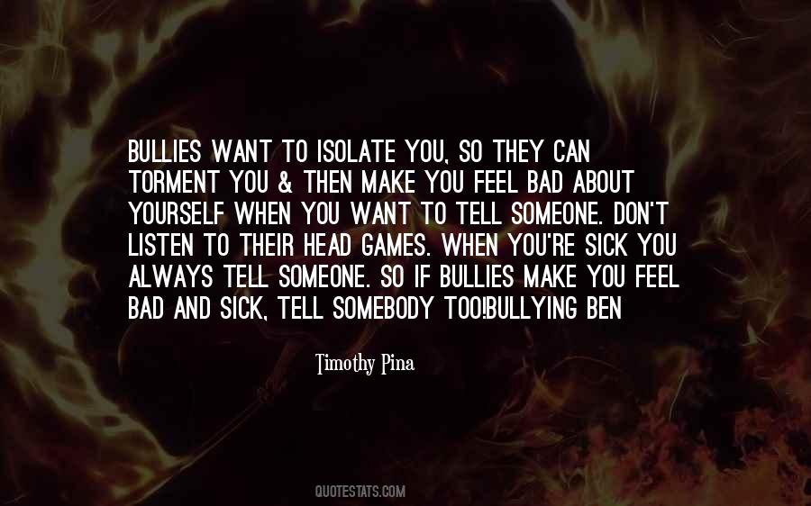 Want You So Bad Quotes #899955