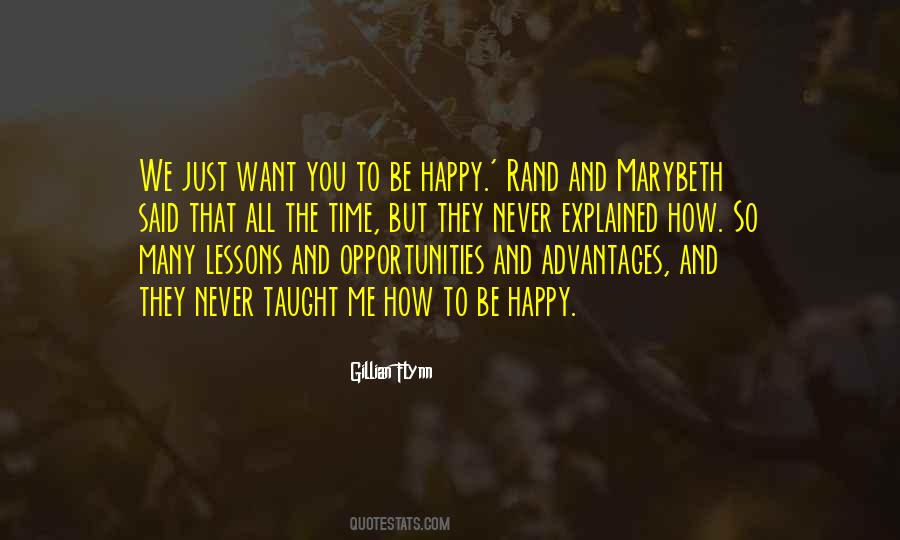 Want You To Be Happy Quotes #972857