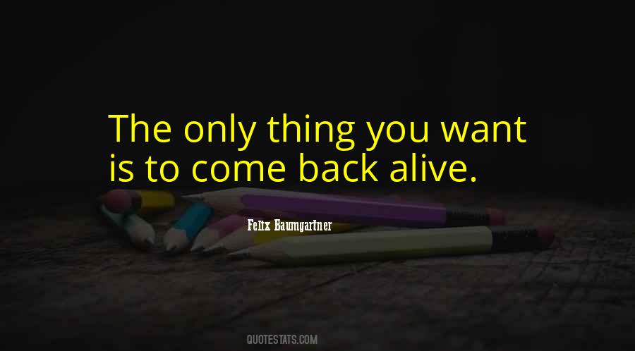 Want You To Come Back Quotes #369075