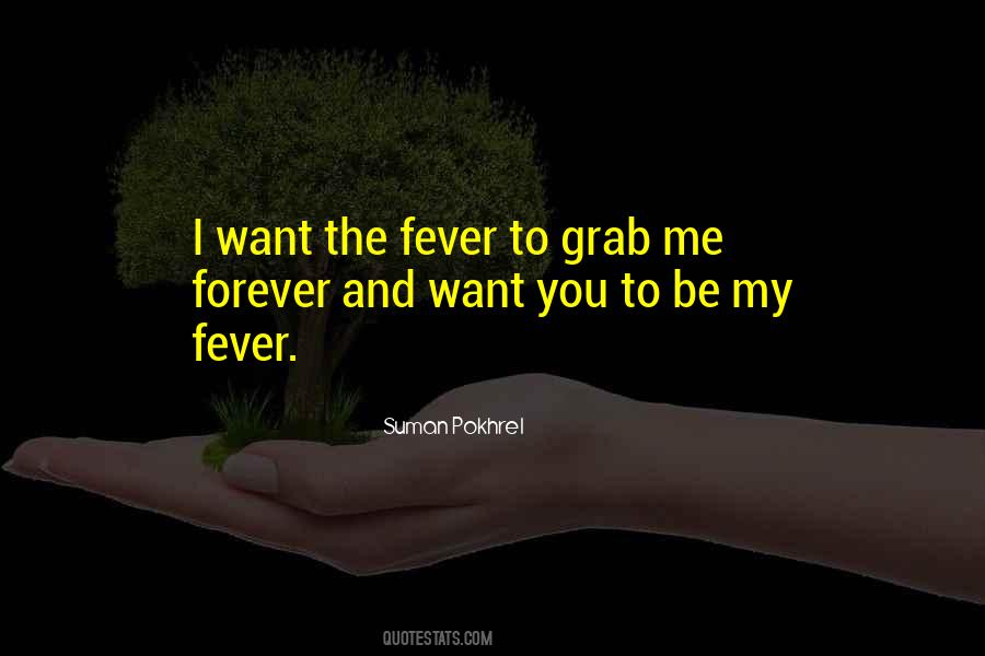 Want You To Love Me Quotes #261604