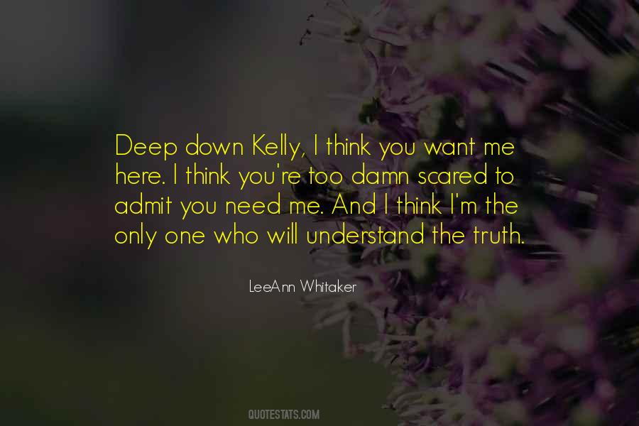 Want You To Love Me Quotes #34948