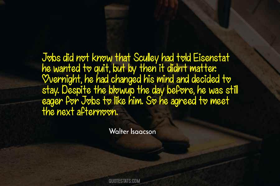 Wanted To Quit Quotes #1172336