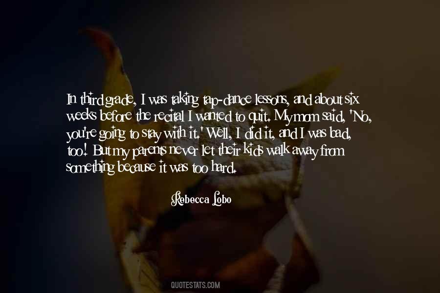 Wanted To Quit Quotes #594391