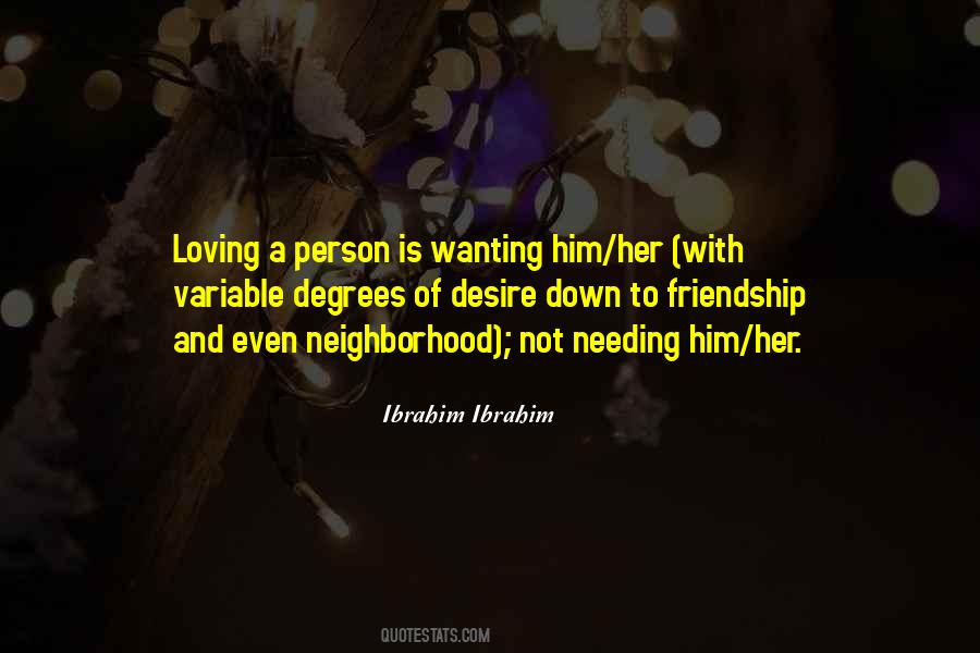 Wanting And Needing Quotes #992580