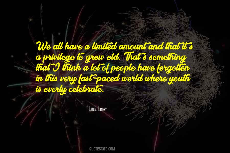 Quotes About Youth And Old Age #1260956
