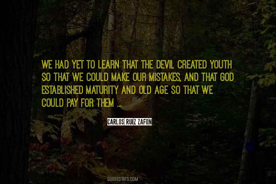 Quotes About Youth And Old Age #277694
