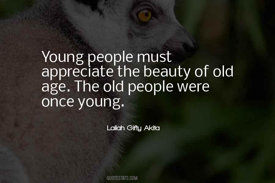 Quotes About Youth And Old Age #658929