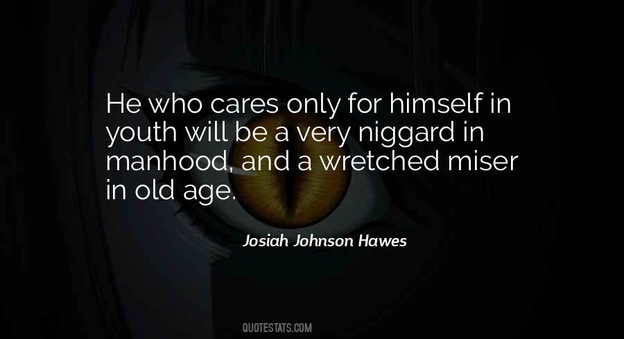 Quotes About Youth And Old Age #6643