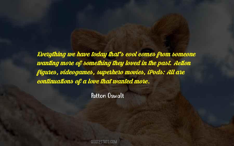Wanting Something More Quotes #1011654