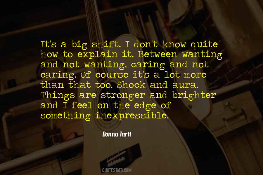 Wanting Something More Quotes #1401168