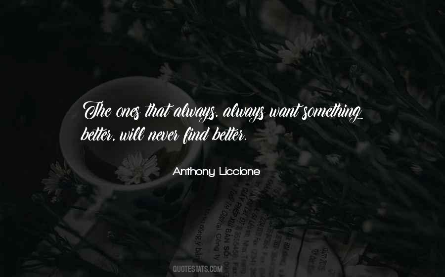 Wanting Something More Quotes #415171