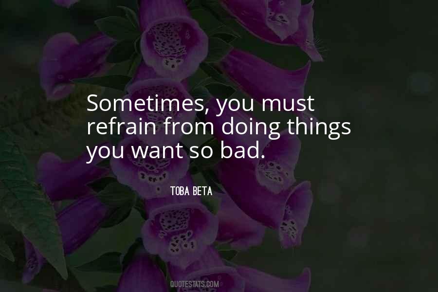 Wanting Something So Bad Quotes #1187680