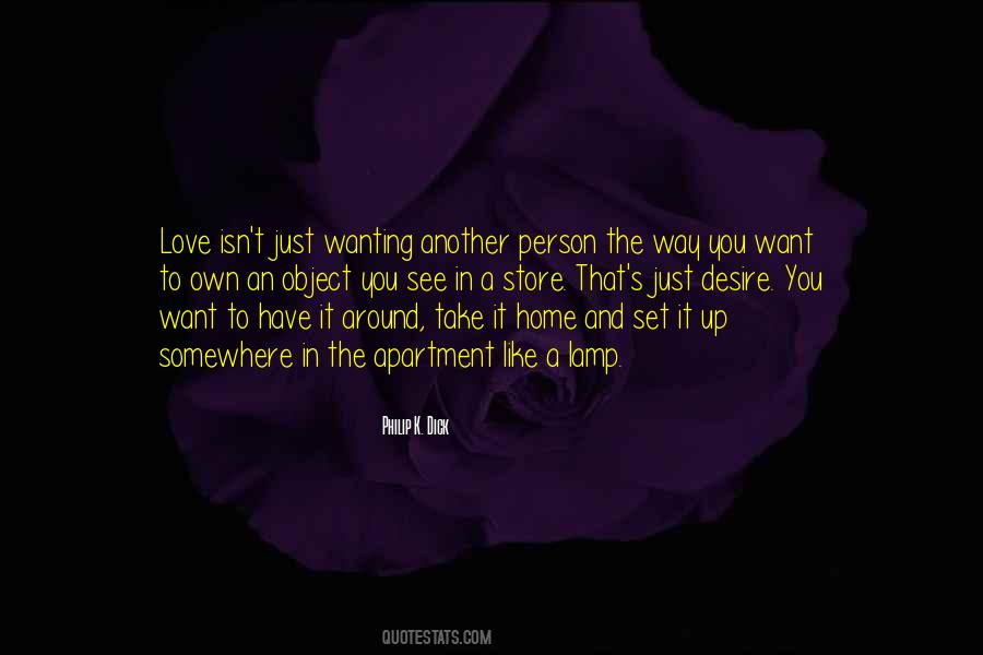 Wanting To Love Someone Quotes #68839