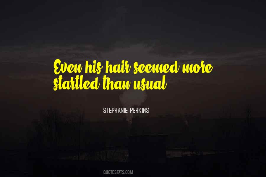 Quotes About Startled #990553