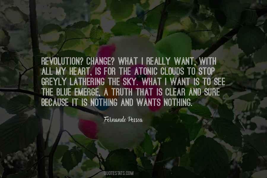 Wants Change Quotes #1023789