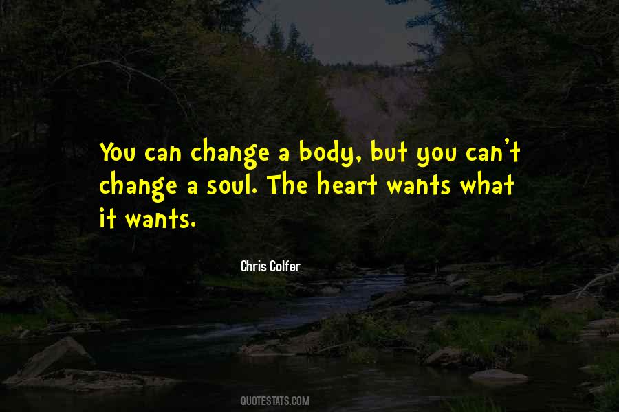 Wants Change Quotes #1027674