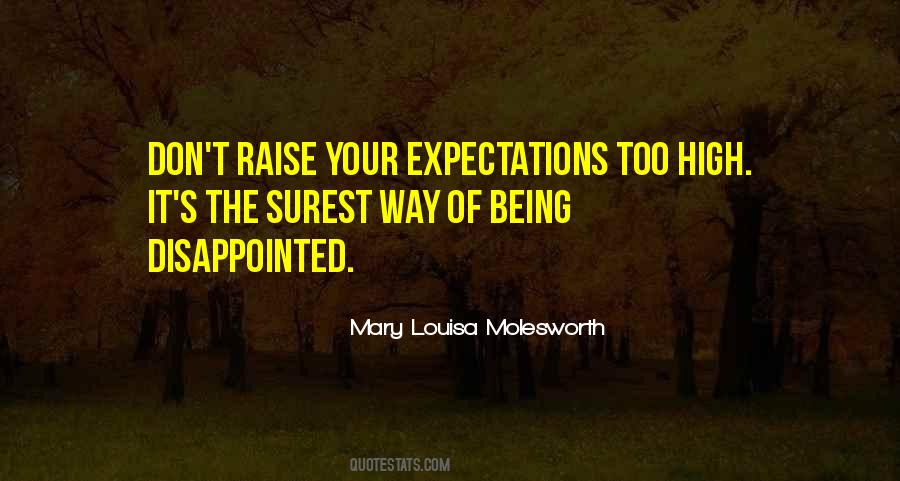 Quotes About Expectations Too High #1455288