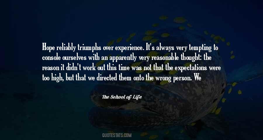 Quotes About Expectations Too High #458509