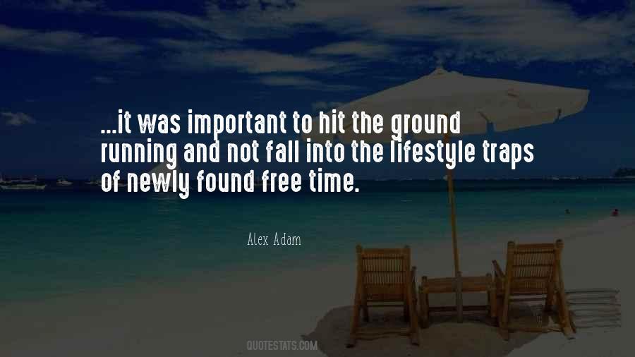 Quotes About Free Running #1244515