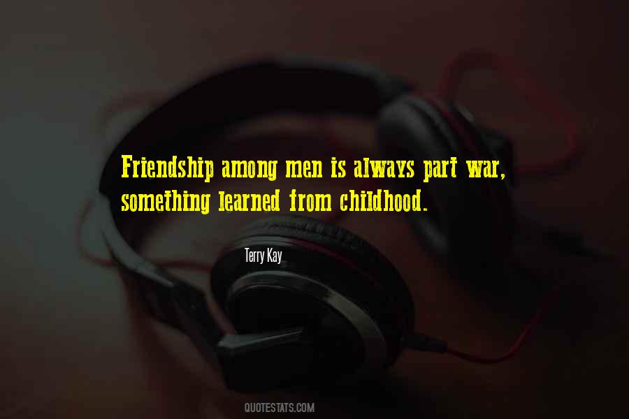 War And Friendship Quotes #506908