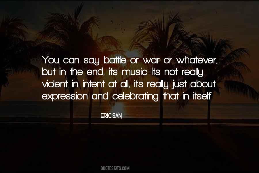 War And Music Quotes #1572756