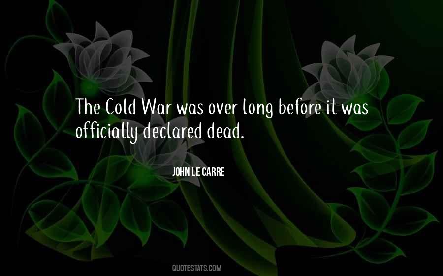 War Declared Quotes #743850