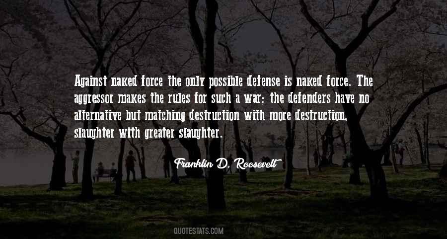 War Defense Quotes #1469939