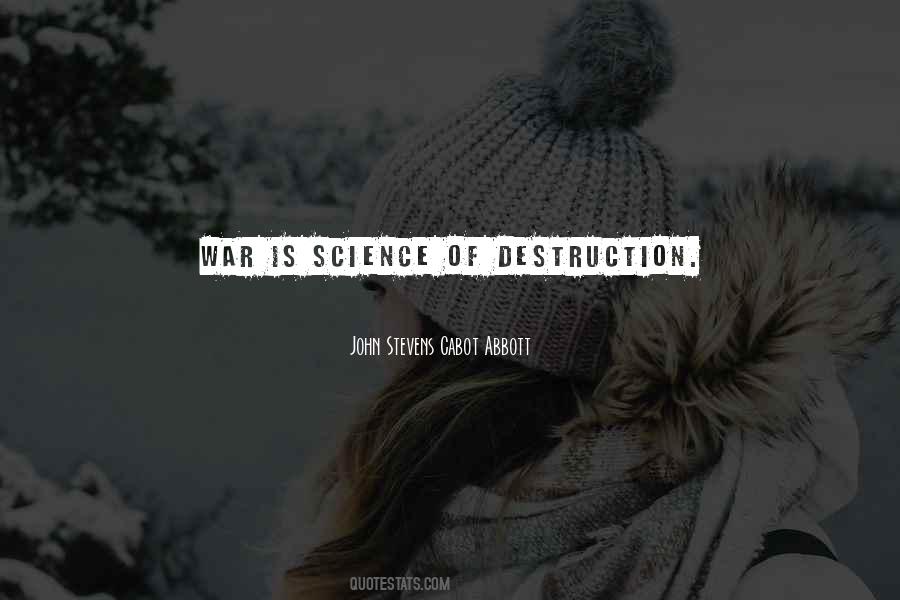War Destruction Quotes #228459