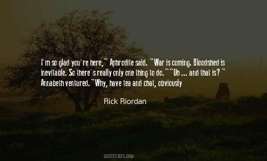 War Is Inevitable Quotes #1459711