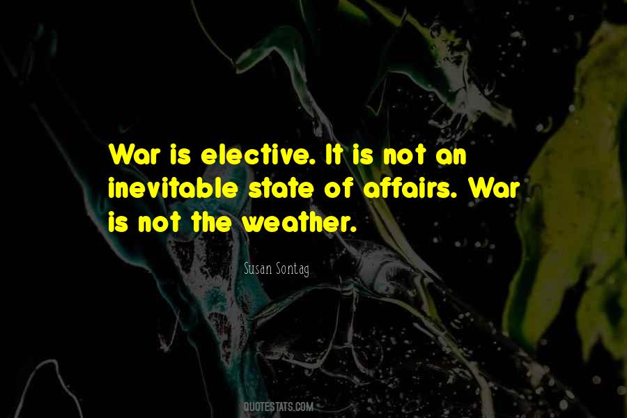 War Is Inevitable Quotes #534102