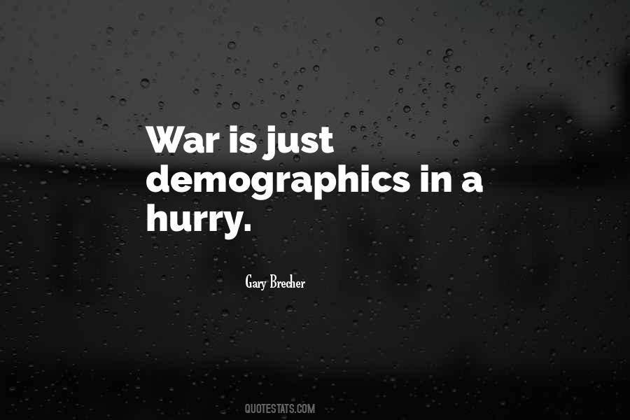 War Is Just Quotes #1807924