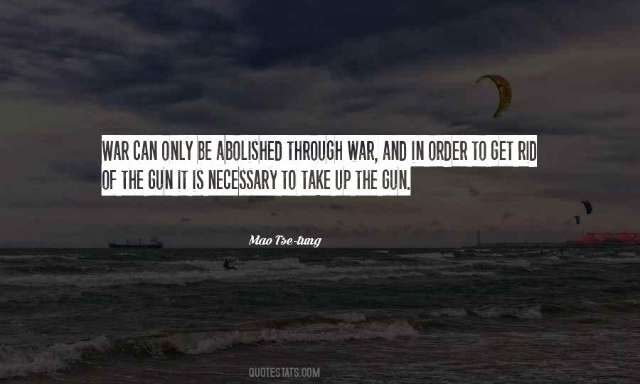 War Is Not Necessary Quotes #166519