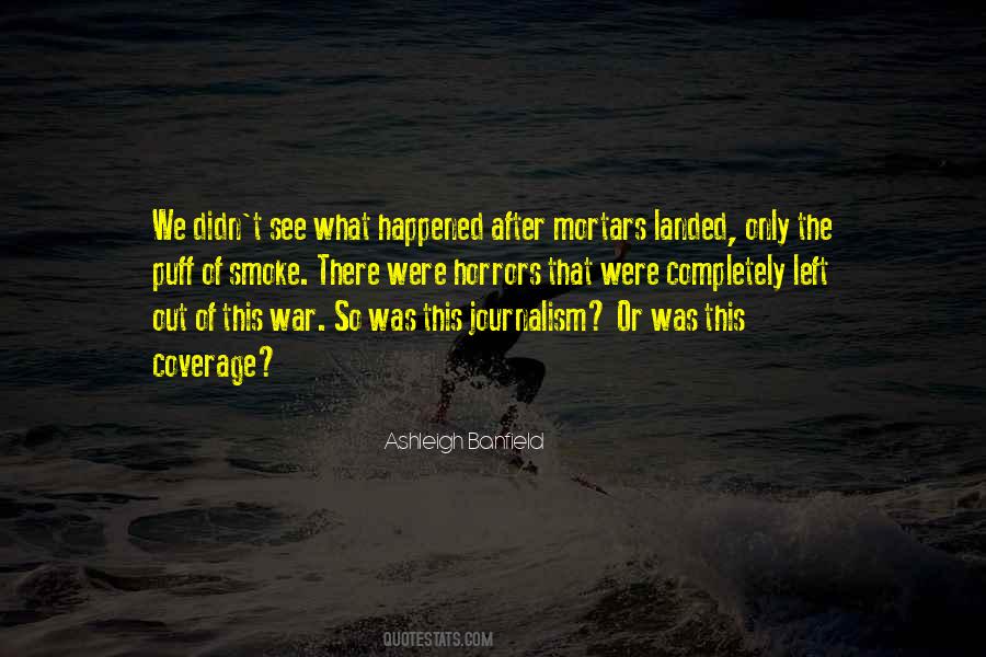 War Journalism Quotes #116743