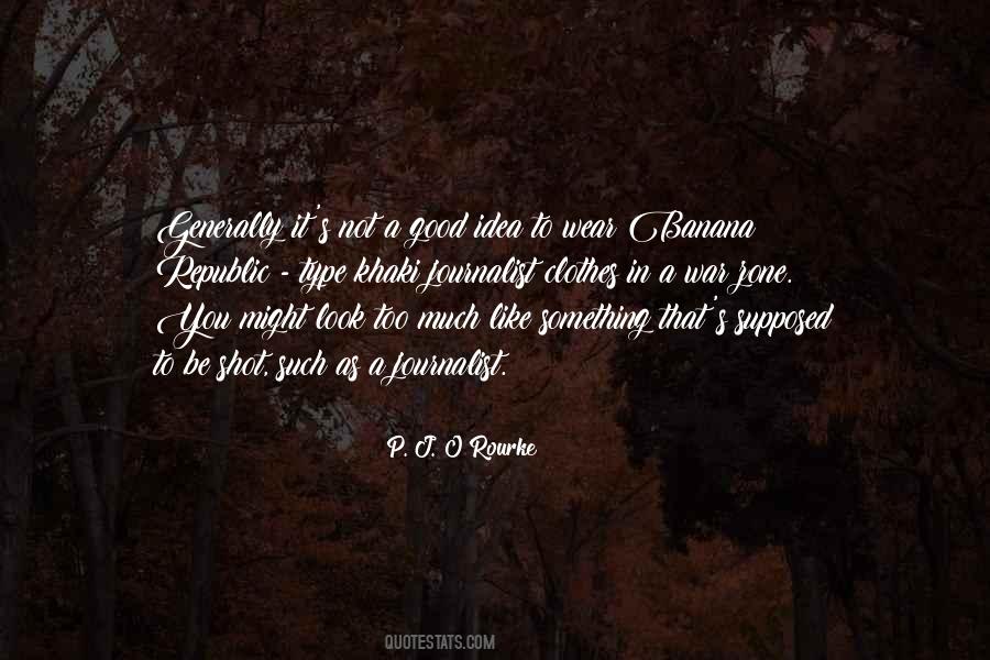 War Journalist Quotes #245709
