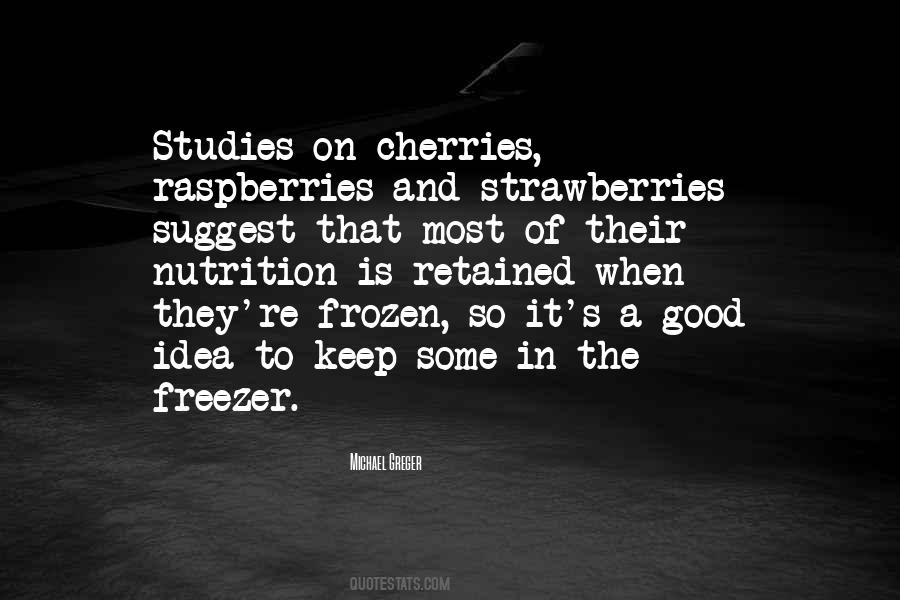 Quotes About Raspberries #1708611