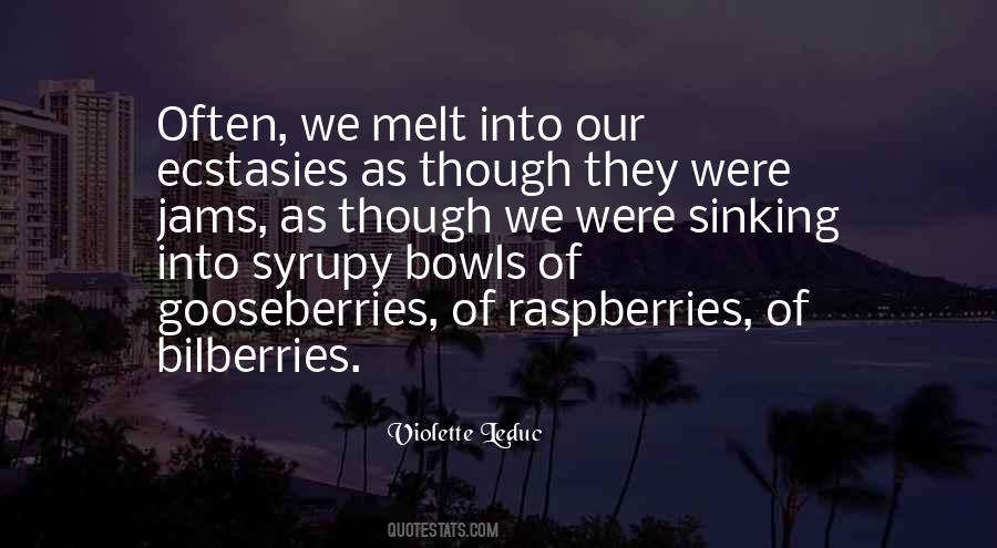 Quotes About Raspberries #342607