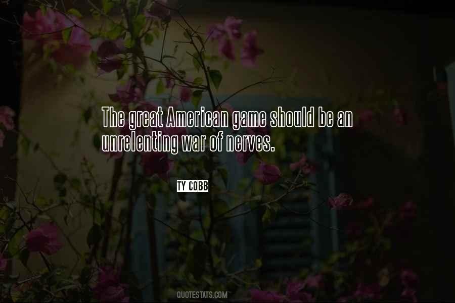 War Of Nerves Quotes #341326