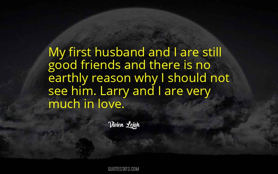 Quotes About Why I Love Him #1124942