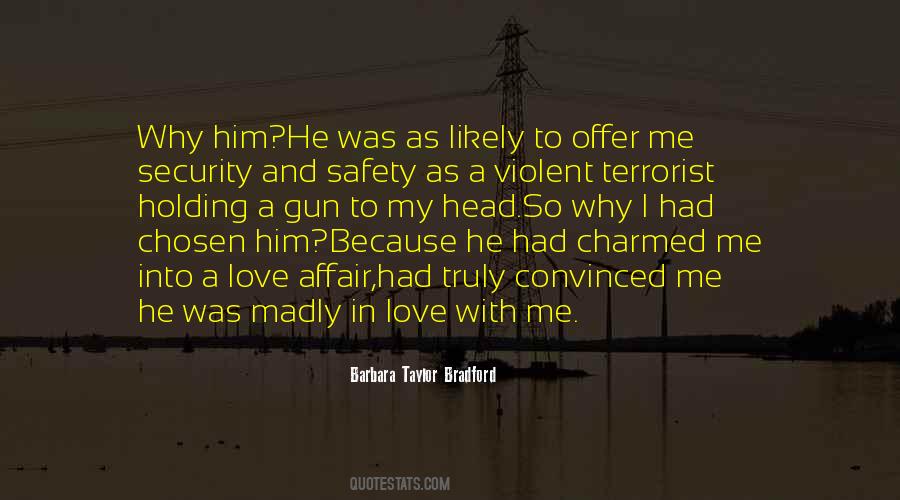 Quotes About Why I Love Him #1185968