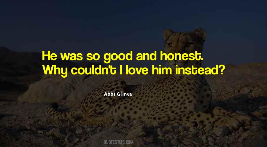 Quotes About Why I Love Him #141862