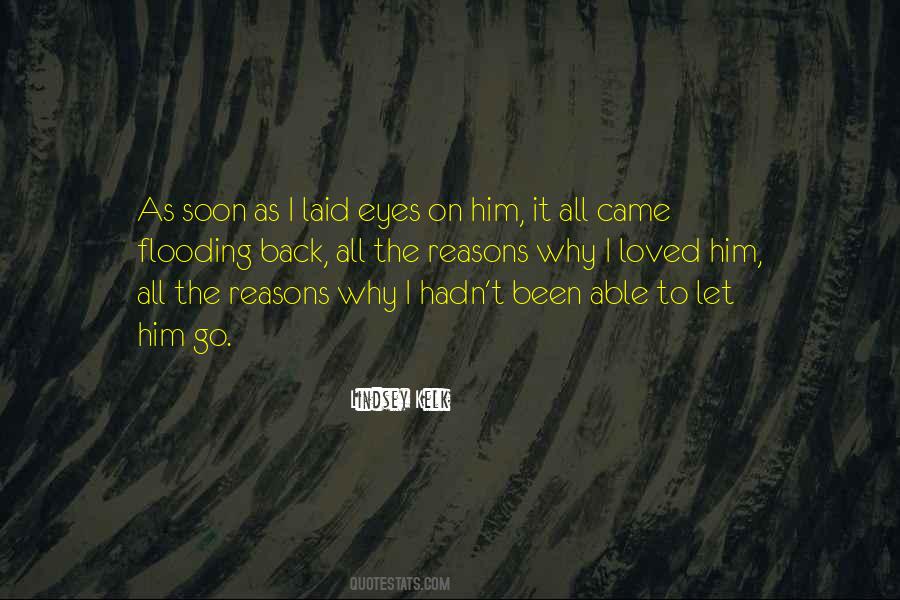 Quotes About Why I Love Him #344408
