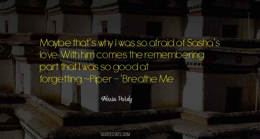 Quotes About Why I Love Him #463710