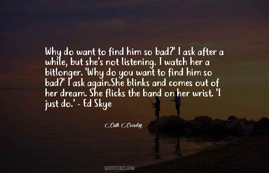 Quotes About Why I Love Him #526281