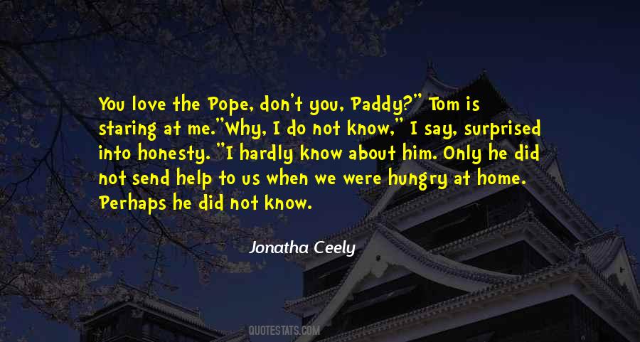 Quotes About Why I Love Him #828696