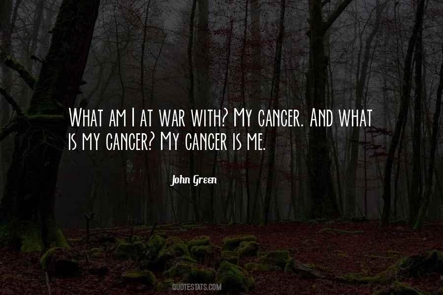 War On Cancer Quotes #1403504