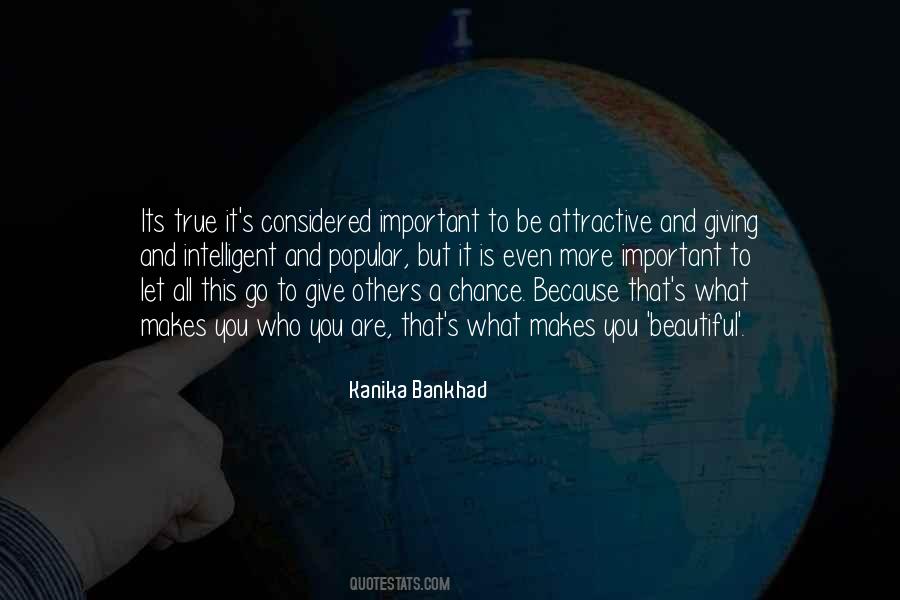 Quotes About Giving Others A Chance #744178