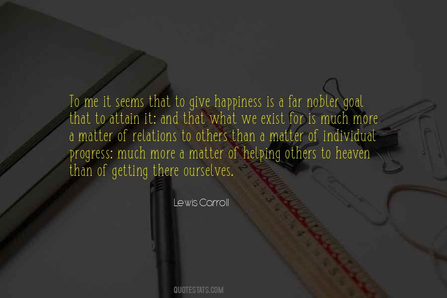 Quotes About Giving Others Happiness #1183743