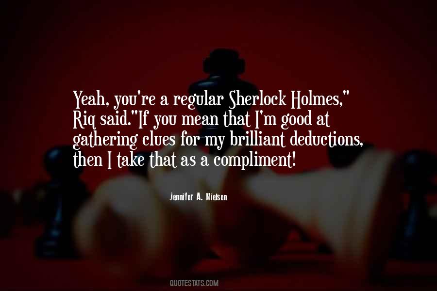 Quotes About Sherlock Holmes #315531