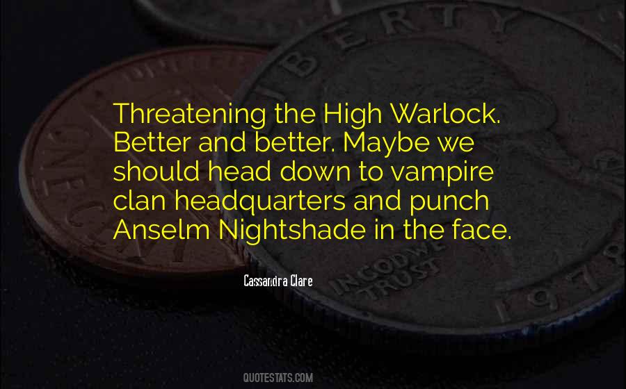 Warlock Quotes #409